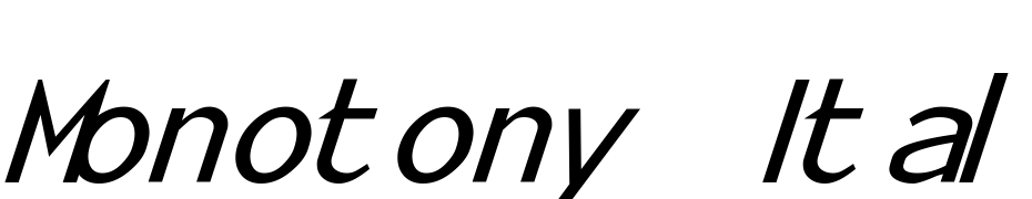 Monotony Italic Yazı tipi ücretsiz indir